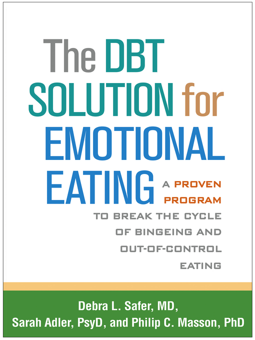 Title details for The DBT Solution for Emotional Eating by Debra L. Safer - Wait list
